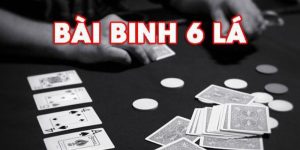 Bài Binh 6 Lá Là Gì? Bật Mí Chiến Thuật Chơi Bài Thắng Lớn